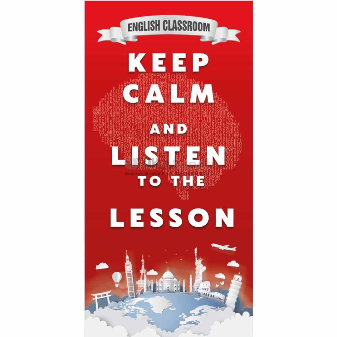 İngilizce Sınıfı Kapı Giydirmesi - ’’Keep Calm and Listen to the Lesson’’