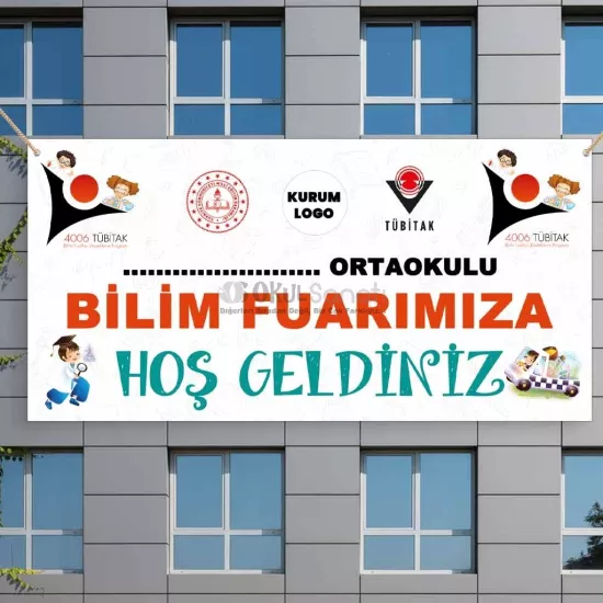 TÜBİTAK 4006 Bilim Fuarı Hoş Geldiniz Branda Afişi