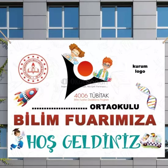 4006 TÜBİTAK Bilim Fuarı Hoş Geldiniz Branda Afişi