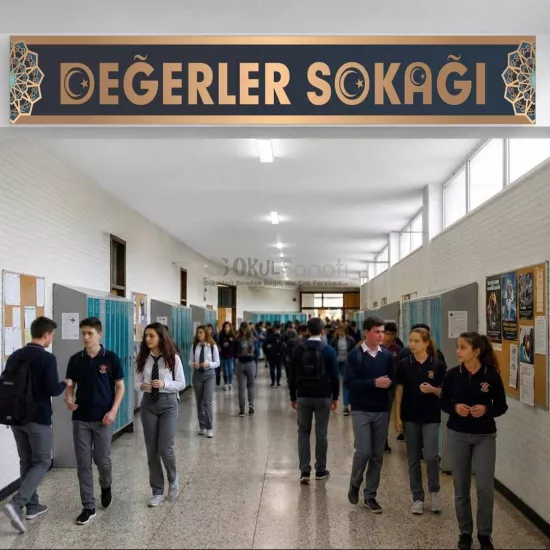 Değerler Eğitimi Sokağı Okul Kiriş Yazısı