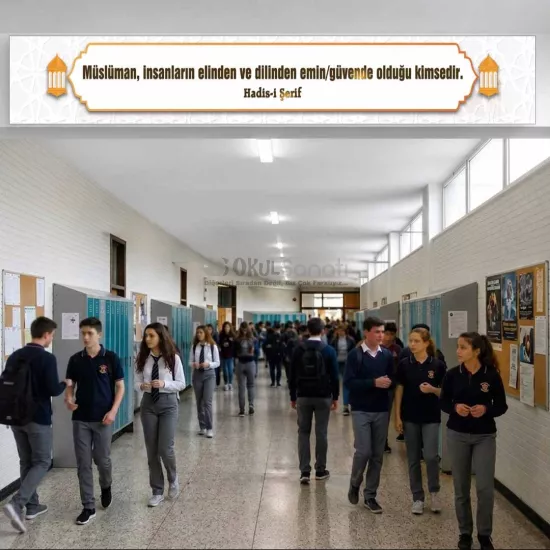Hadis-i Şerif Okul Kiriş Yazısı | Güven ve Emin Olmak