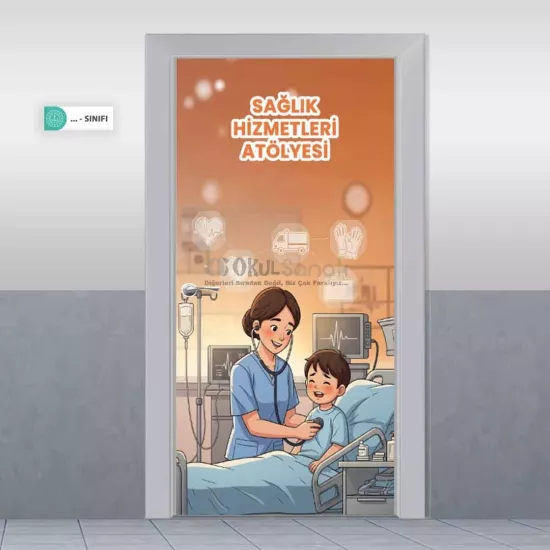 Meslek Lisesi Kapı Giydirme | Sağlık Hizmetleri Atölyesi