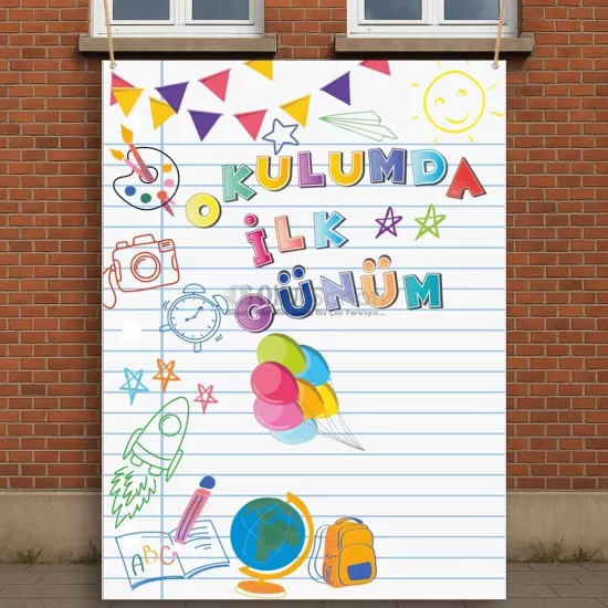 Okulda İlk Günüm Hatıra Fotoğraf Brandası | Balonlar