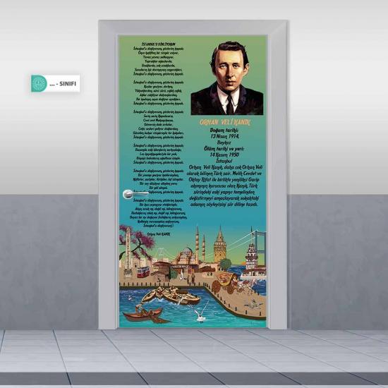 Orhan Veli Kapı Giydirme, Türkçe Kapı Giydirme, Edebiyat Kapı Giydirme, Ortaokul Kapı Giydirme, Lise Kapı Giydirme, İmam Hatip Kapı Giydirme