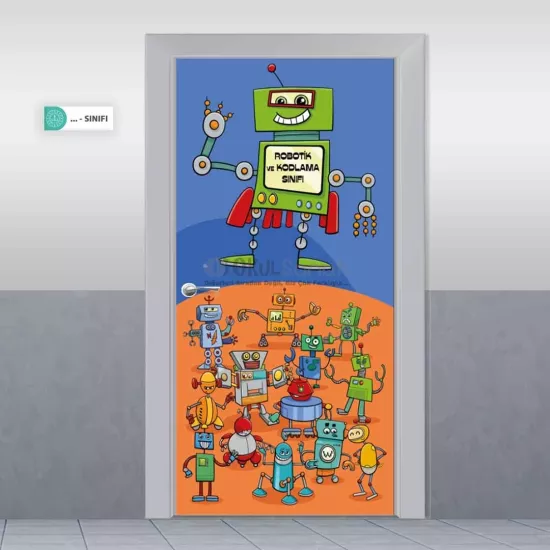 Robotik Kodlama Kapı Giydirme | Sevimli Robotlar